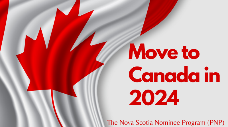 The Nova Scotia Nominee Program (PNP)