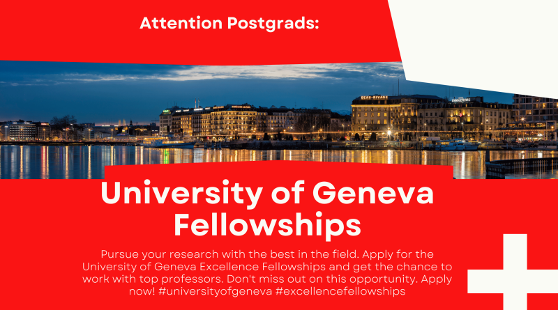University of Geneva Excellence Fellowships