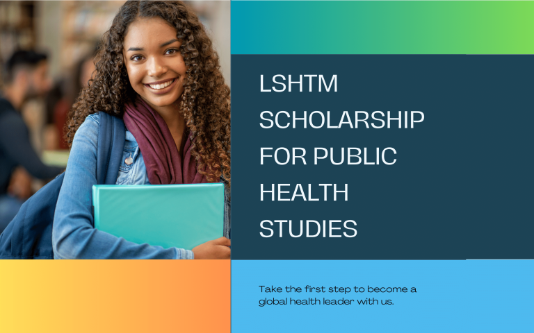 London School of Hygiene & Tropical Medicine Fund Scholarship