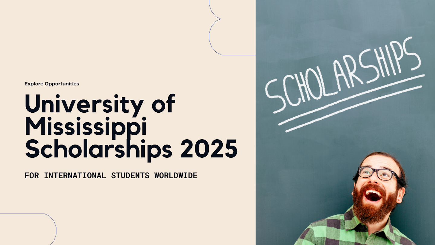 University of Mississippi Scholarships 2025 for International Students
