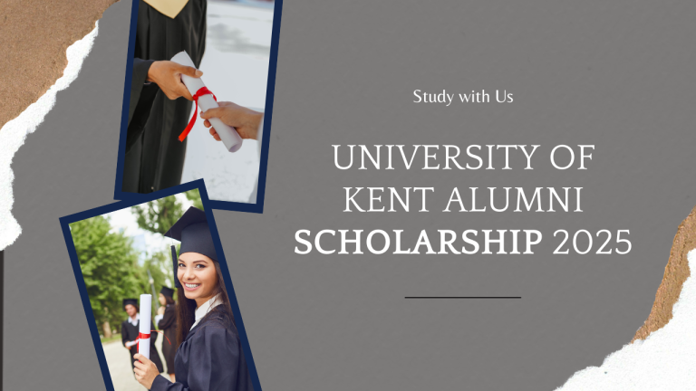 University of Kent Alumni Postgraduate Scholarship 2025 | Fully Funded