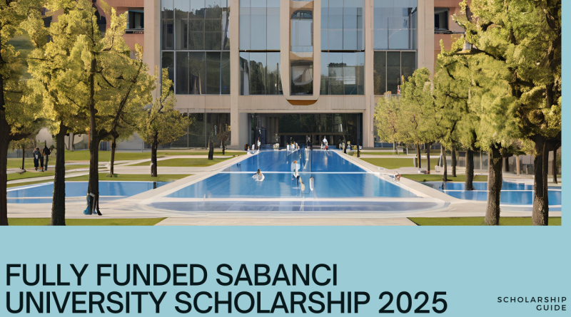 Fully Funded Sabanci University Scholarship