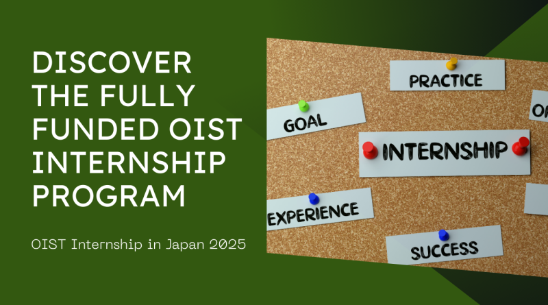 Fully Funded OIST Internship 2025 in Japan