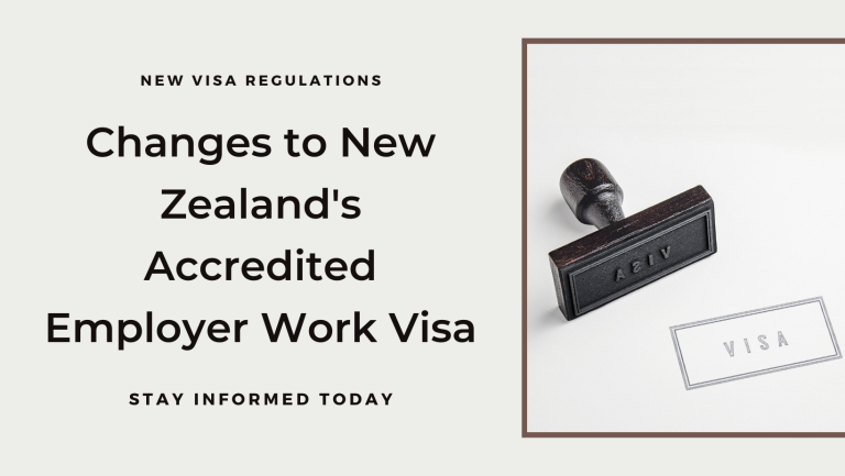 Upcoming Changes to New Zealand’s Accredited Employer Work Visa from March 10, 2025