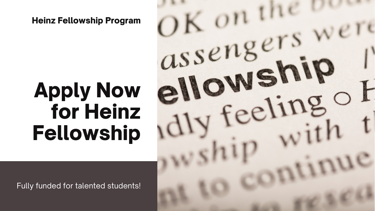 Fully Funded Heinz Fellowship 2025 at University of Pittsburgh