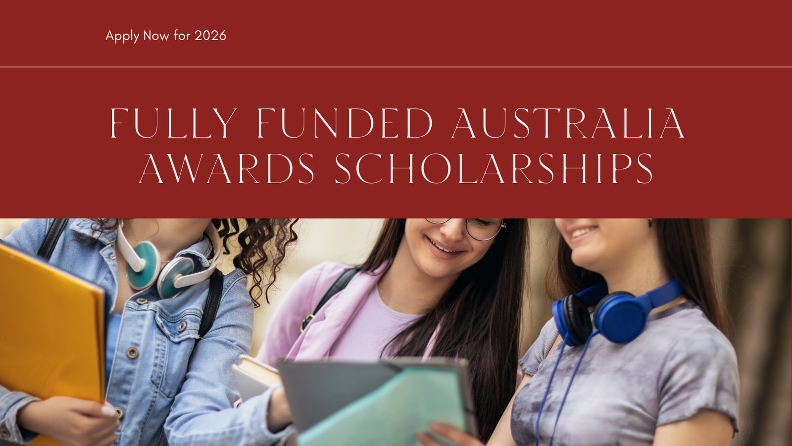 Fully Funded Australia Awards Scholarships 2026