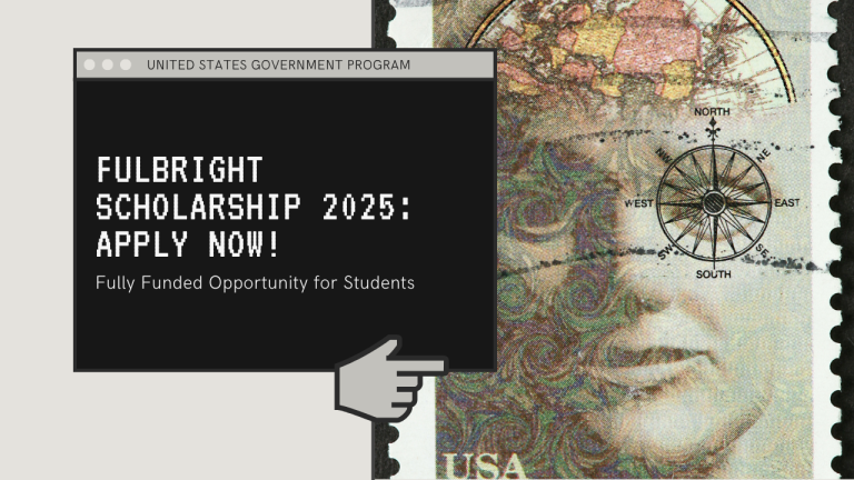 Fulbright Scholarship Program 2025