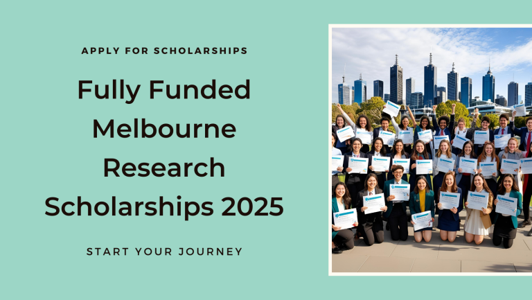 Fully Funded Melbourne Research Scholarships 2025