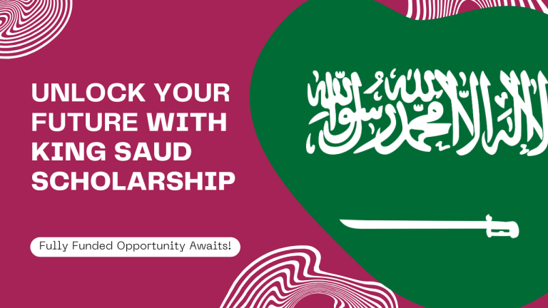 King Saud University Initiative Scholarship 2025 | Fully Funded Saudi Arabia