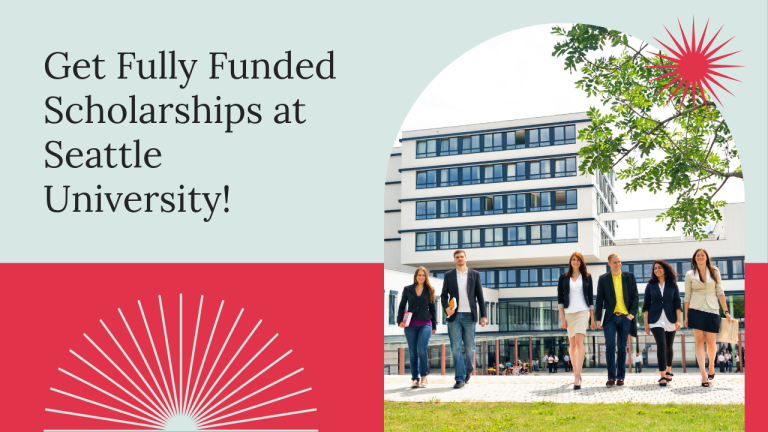 Study in USA: Fully Funded Seattle University Scholarships 2025 for International Applicants