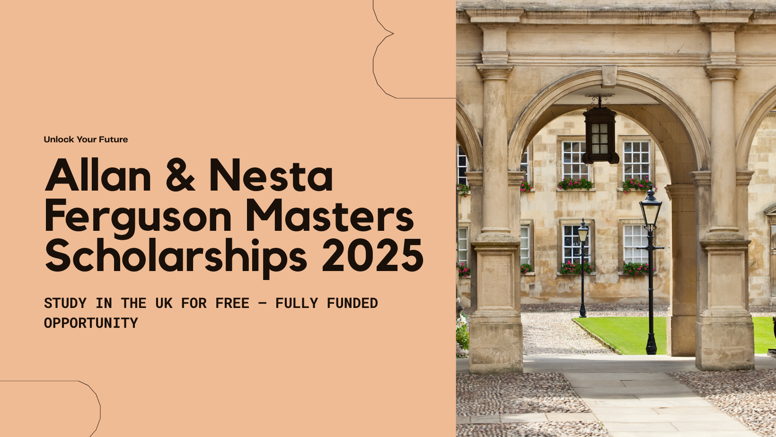 Study in the UK for Free! | Allan & Nesta Ferguson Masters Scholarships 2025 (Fully Funded)