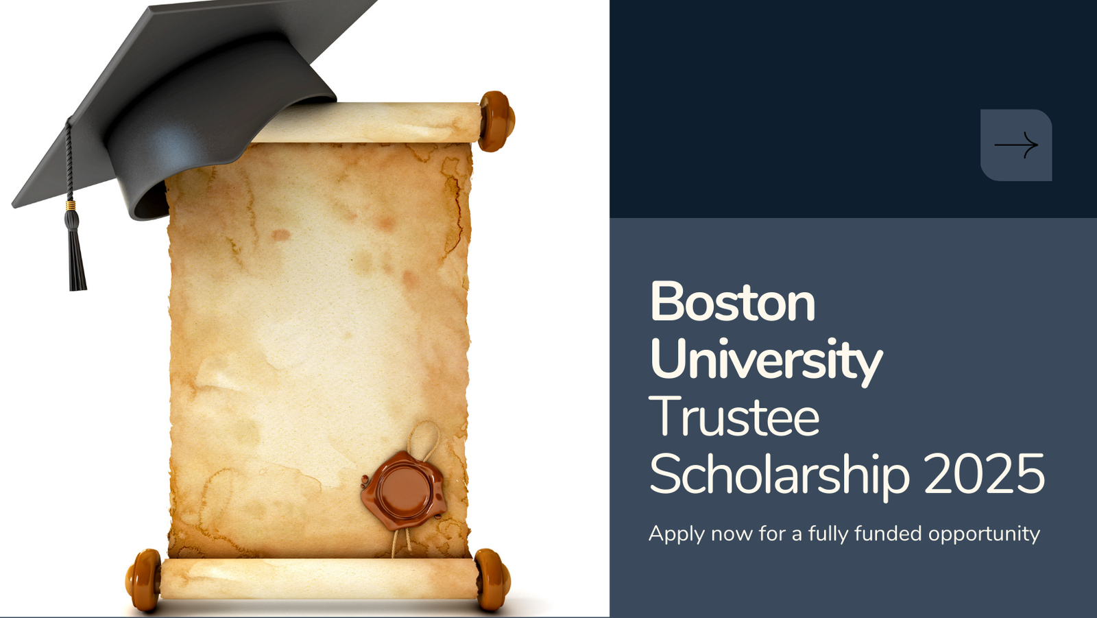 Boston University Trustee Scholarship 2025 | Fully Funded