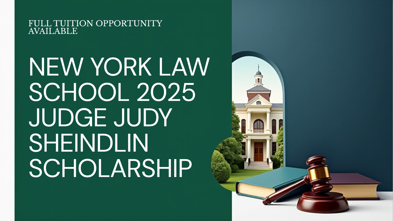 New York Law School 2025: Judge Judy Sheindlin ’65 Full Tuition Honors Scholarship