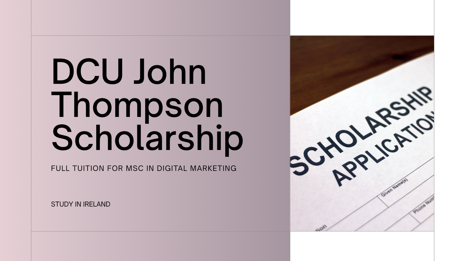 Study in Ireland: DCU’s John Thompson Scholarship 2025 – Full Tuition for MSc in Digital Marketing